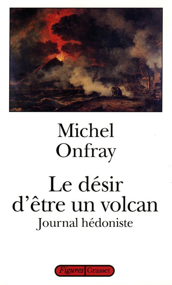 Le Désir D'être Un Volcan